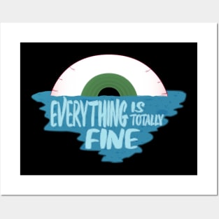 Everything is Fine Crying Eye Island Posters and Art